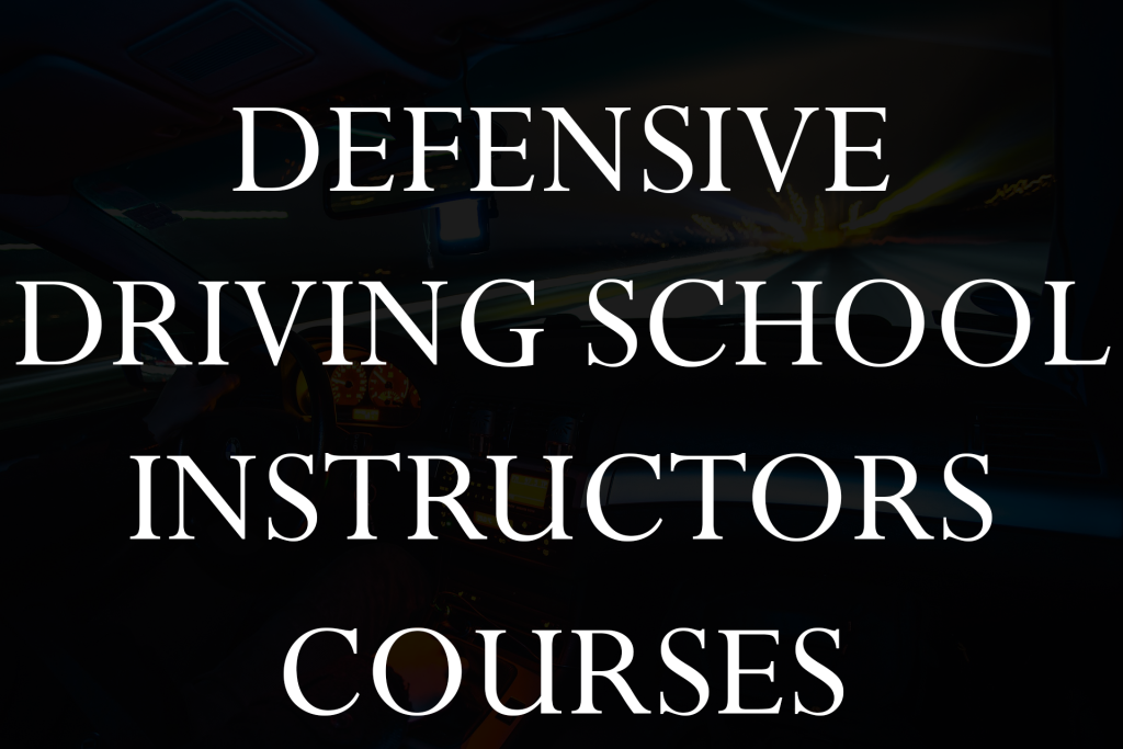 Driving School Instructor's Course
